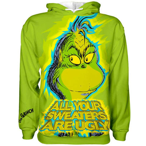 Sudadera Grinch All Your Sweaters Are Ugly